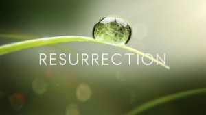 resurrection